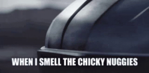 When I Smell The Chicken Nugget Meme GIF