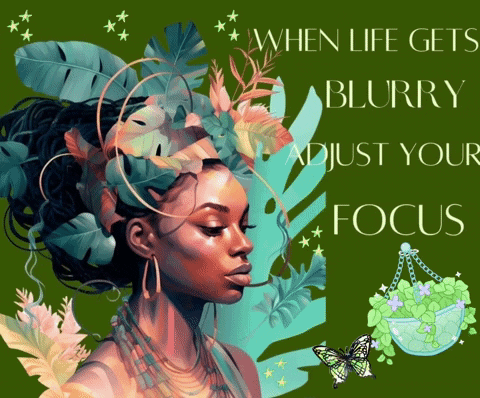 When Life Gets Blurry Just Your Focus Poster
