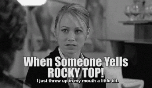 When Someone Yells Rocky Top Woman