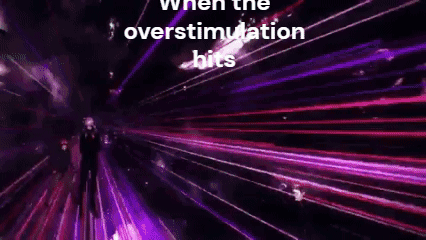 When The Overstimulation Hits On Purple Background
