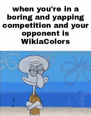 When You 'Re In A Boring And Yapping Competition And Your Opponent Is Wikipedia Colors GIF