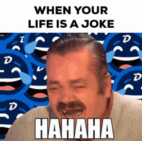 When Your Life Is A Joke GIF