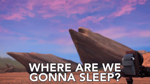 Where Are We Gonna Sleep Written In Front Of A Desert Scene GIF