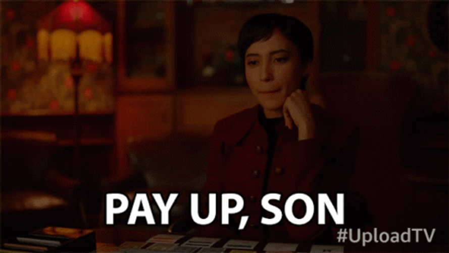 Wheres My Money Andy Allo Pay Up Son GIF