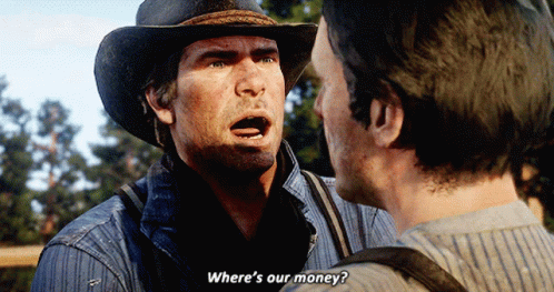 Wheres Our Money Arthur Morgan GIF