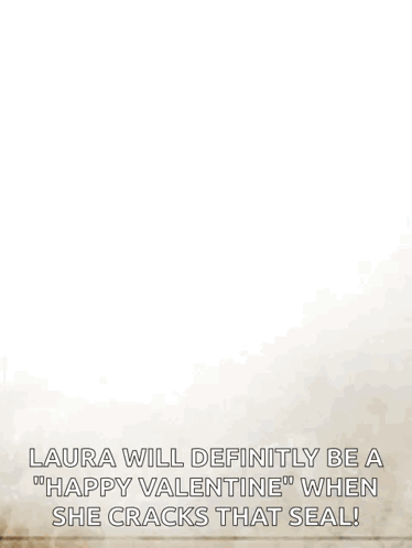 Whiskey Ice Laura Happy Valentine
