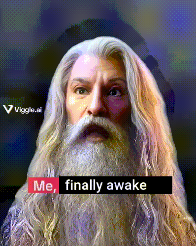 White Haired Bearded Man Saying Me Finally Awake GIF