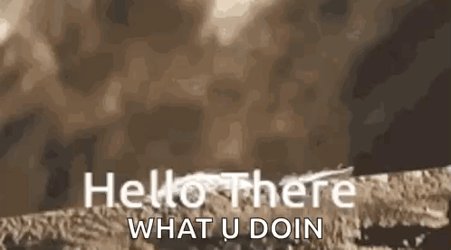 White Hello There What U Doin