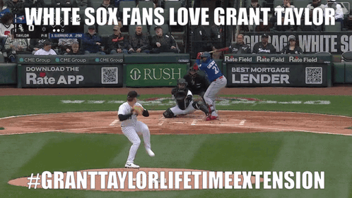 White Sox Fans Love Grant Taylor And #Granttaylorlifetimeextension Are Written On The Baseball Field GIF