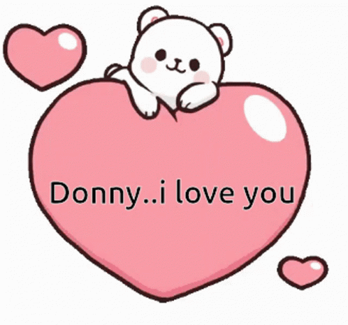 White Teddy Bear On Pink Heart Saying Donny I Love You GIF
