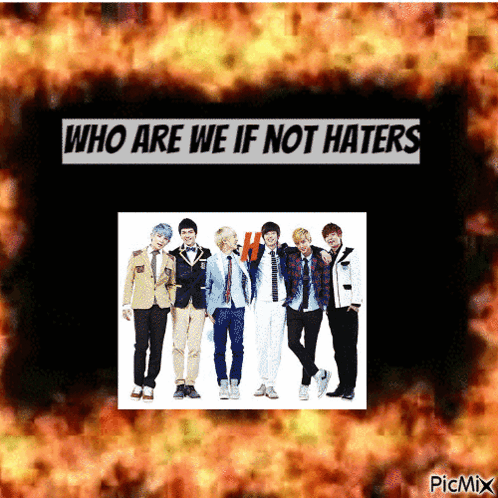 Who Are We If Not Haters