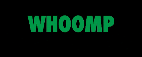 Whoomp There It Is Sign GIF