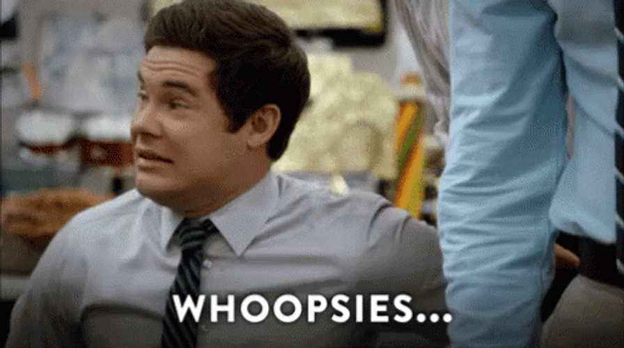 Whoops Whoopsies Adam Devine GIF