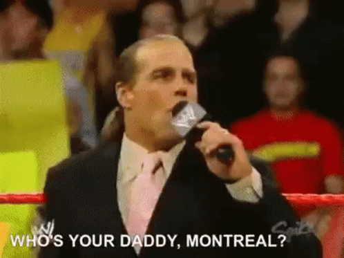 Whos Your Daddy Montreal Shawn Michaels GIF