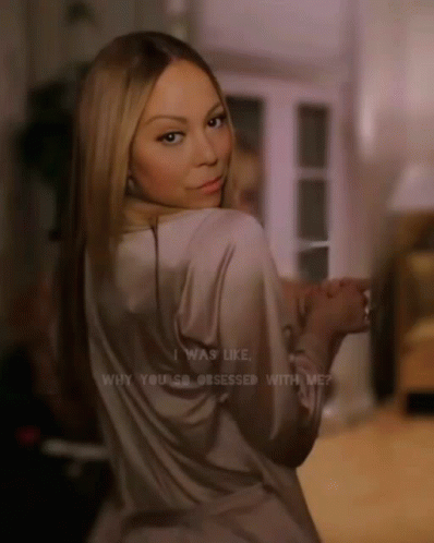 Why Are You So Obsessed With Me Diva Mariah Carey GIF