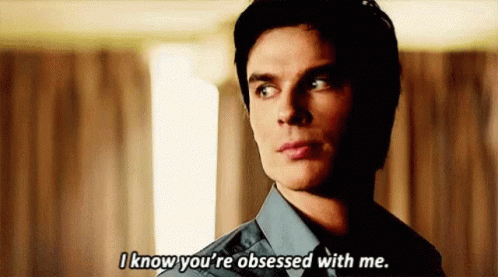Why Are You So Obsessed With Me Ian Somerhalder GIF