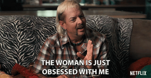 Why Are You So Obsessed With Me Joe Exotic GIF