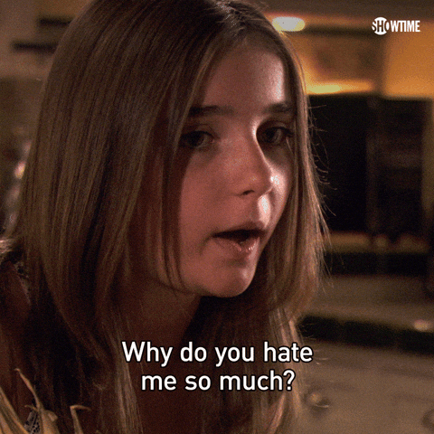 Why Do You Hate Me So Much GIF