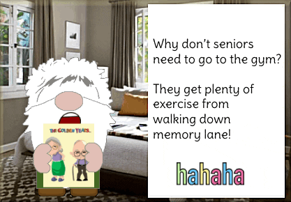 Why Don't Senior Need Go To The Gym GIF