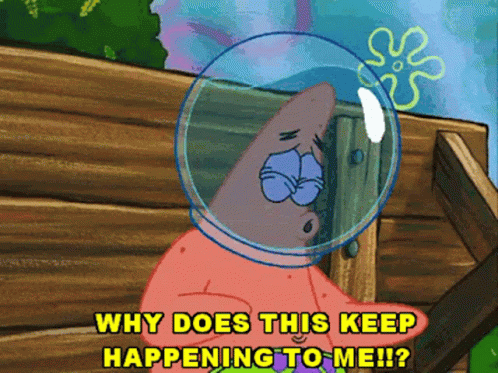 Why Me Upset Patrick Star GIF