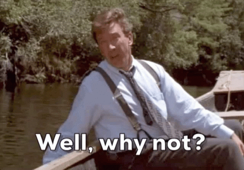 Why Not Tim Allen Jungle 2 Comedy Movie GIF