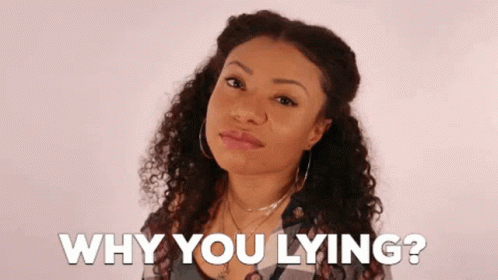 Why You Always Lying Shalita Grant GIF