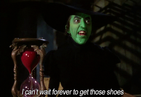 Wicked Witch Of The West Cant Wait Forever GIF