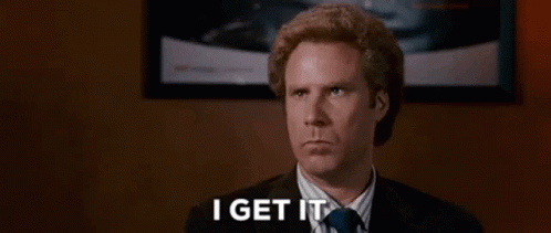 Will Ferrell I Get It GIF