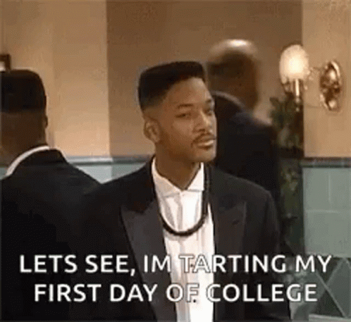 Will Smith Funny Tarting First Day College Meme GIF