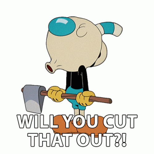 Will You Cut It Out Mugman GIF