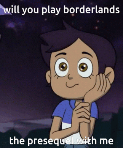 Will You Play Borderlands With Me GIF