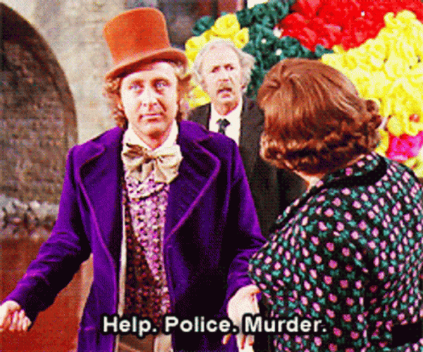 Willy Wonka Help Police Murder GIF