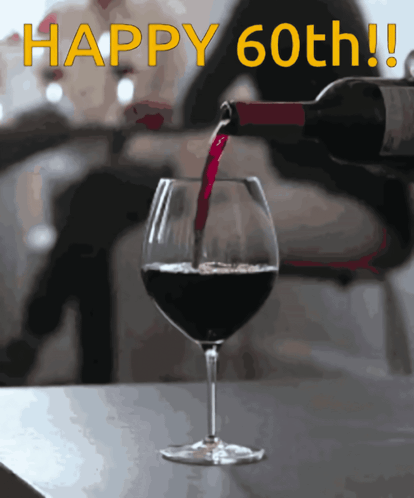 Wine Poured Into Glass Happy 60th
