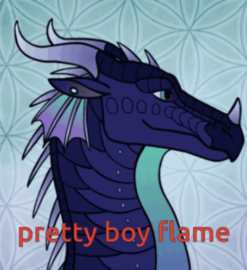 Wings Of Fire Pretty Boy Flame GIF