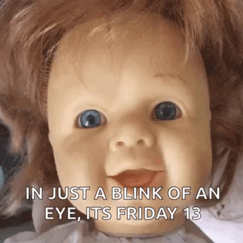 Winking Doll Friday The 13th Meme GIF
