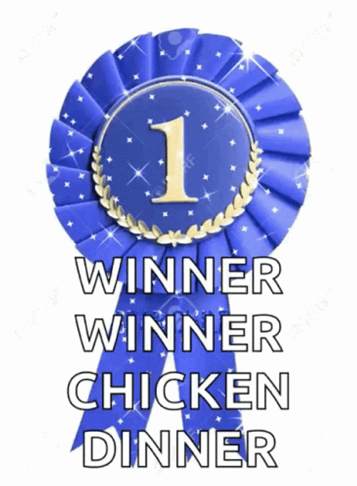 winner-winner-chicken-dinner-365-x-498-gif-4dofwp8a77z1aqlb.gif