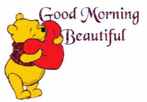 Winnie The Pooh Holding Heart Saying Good Morning Beautiful GIF