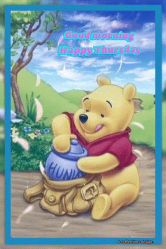 Winnie The Pooh Holding Honey Good Morning Happy Thursday GIF