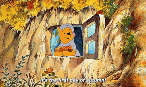 Winnie the Pooh Says First Day of Autumn