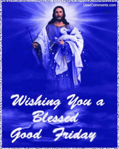 Wishing You A Blessed Good Friday GIF
