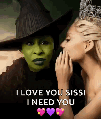 Witch Whispering I Love You Sissi
