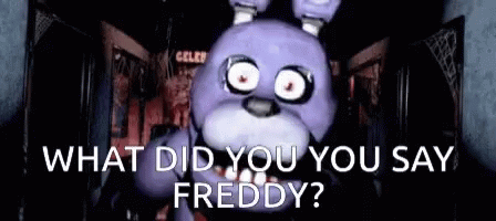 Withered Bonnie What Did You Say GIF