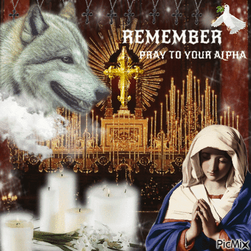 Wolf And Woman Remember Pray To Your Alpha
