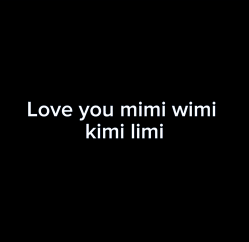 Wolf Love You Mimi Wimi Kimi Limi