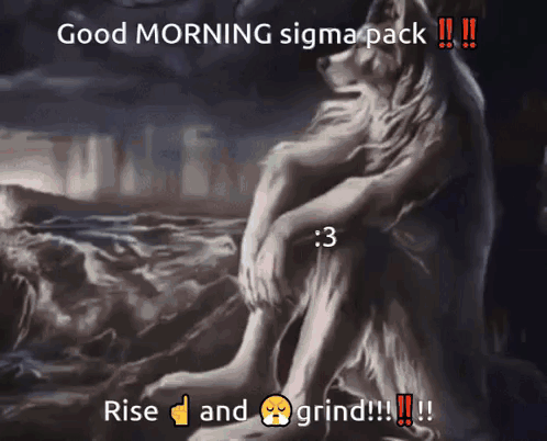 Wolf Painting Saying Good Morning Sigma Pack