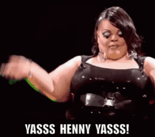 Woman Arms in the Air Yasss Henny Yasss