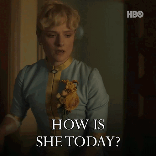 Woman Asking How She Is Today