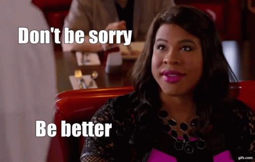Woman At Diner Saying Don't Be Sorry Better