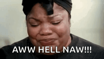 Woman Crying Aww Hell Naw GIF