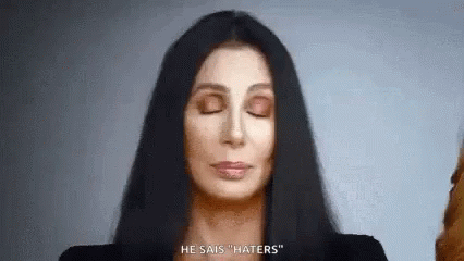 Woman Eyes Closed He Says Haters